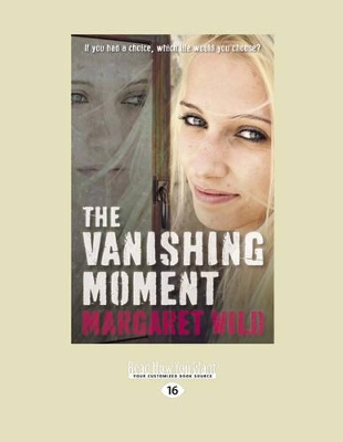 The The Vanishing Moment by Margaret Wild