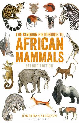 The The Kingdon Field Guide to African Mammals by Jonathan Kingdon