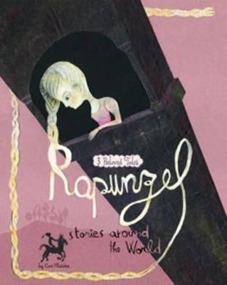 Fairy Tales from around the World: Rapunzel book