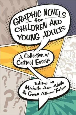 Graphic Novels for Children and Young Adults book