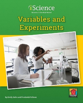 Variables and Experiments by Emily Sohn