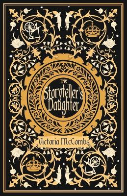 The Storyteller's Daughter by Victoria McCombs