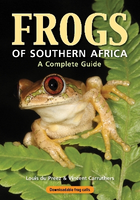 Frogs of Southern Africa by Louis du Preez