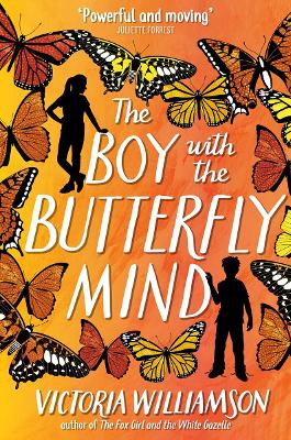 The Boy with the Butterfly Mind by Victoria Williamson