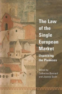 The Law of the Single European Market by Catherine Barnard