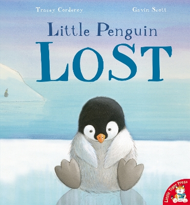 Little Penguin Lost by Tracey Corderoy