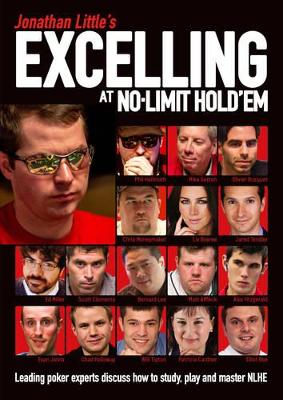 Jonathan Little's Excelling at No-Limit Hold'em book