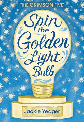 Spin the Golden Light Bulb book