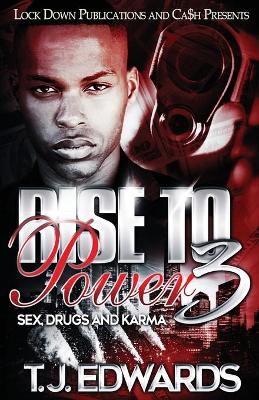 Rise to Power 3: Sex, Drugs and Karma book