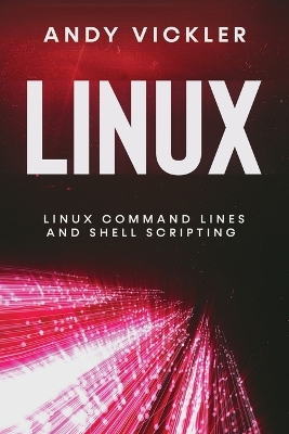 Linux: Linux Command Lines and Shell Scripting book