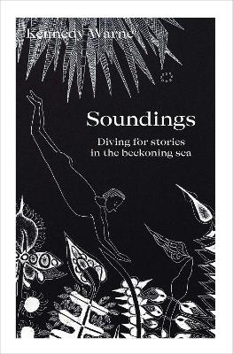 Soundings: Diving for stories in the beckoning sea book