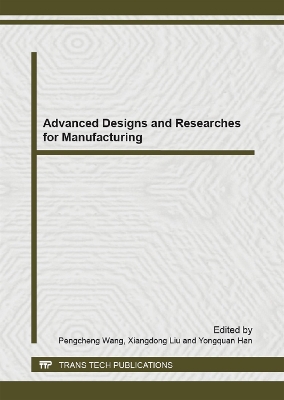 Advanced Designs and Researches for Manufacturing: Selected Papers from the 2nd International Conference on Materials and Products Manufacturing Technology (ICMPMT 2012) September 22-23, Guangzhou, China book