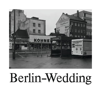 Michael Schmidt: Berlin-Wedding, 1978 book
