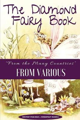 The Diamond Fairy Book: From the Many Countries book
