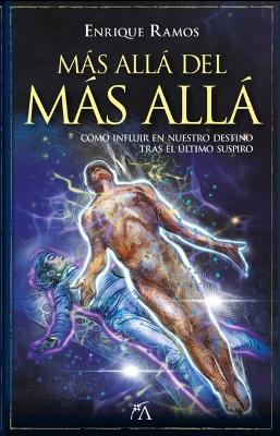 Más Allá del Más Allá book