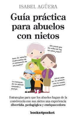 Guia Practica Para Abuelos Con Nietos book