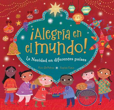 ¡Alegría en el mundo!: La Navidad en diferentes países book