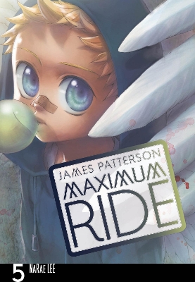 Maximum Ride: Manga Volume 5 book