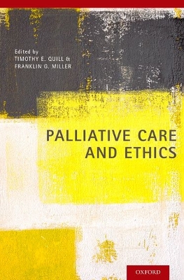 Palliative Care and Ethics book