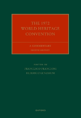 The 1972 World Heritage Convention: A Commentary book