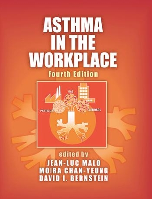 Asthma in the Workplace by David I. Bernstein