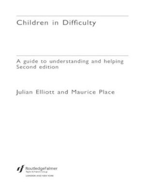 Children in Difficulty by Julian Elliott