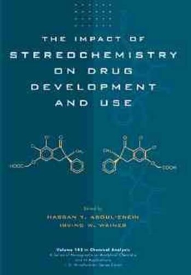 Impact of Stereochemistry on Drug Development and Use book