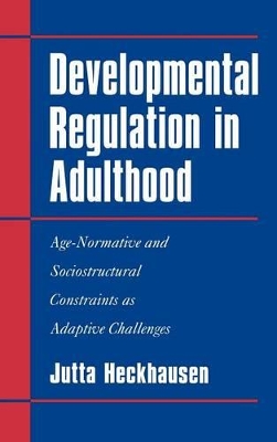 Developmental Regulation in Adulthood book