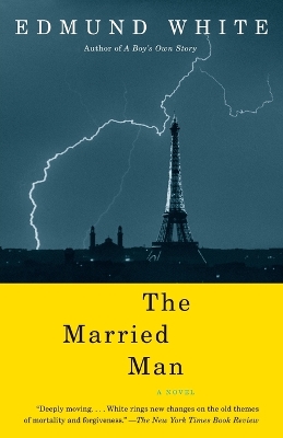 The Married Man by Edmund White