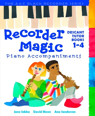 Recorder Magic Books 1-4 Piano Accompaniments book