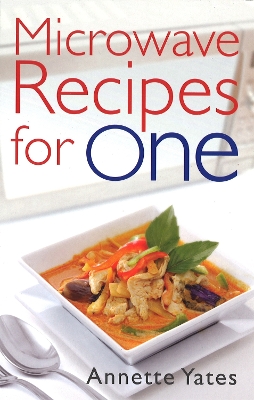 Microwave Recipes For One book