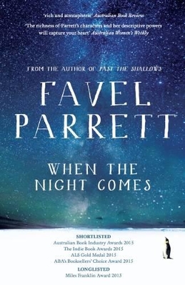 When the Night Comes by Favel Parrett
