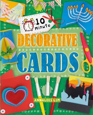 10 Minute Crafts: Decorative Cards book