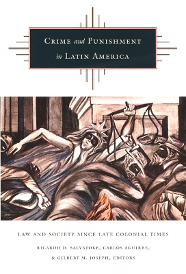 Crime and Punishment in Latin America book