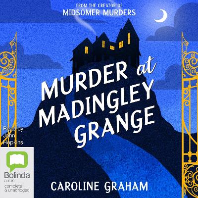 Murder at Madingley Grange by Caroline Graham