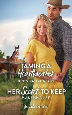 Taming A Heartbreaker/Her Secret To Keep book