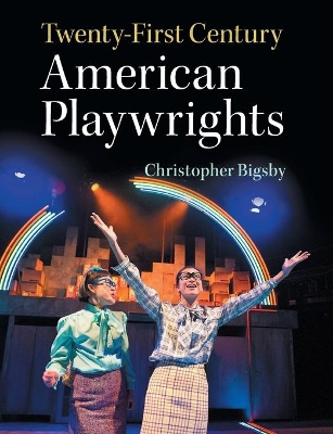 Twenty-First Century American Playwrights book