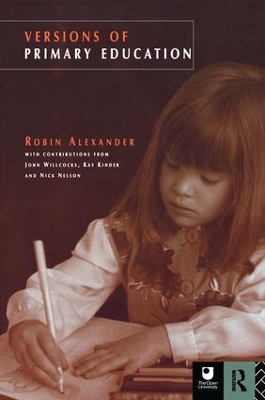 Versions of Primary Education by Robin Alexander