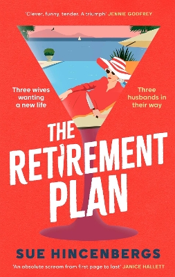The Retirement Plan: The most entertaining and deliciously dark debut of 2025 book