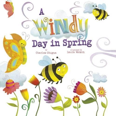 A Windy Day in Spring by Charles Ghigna