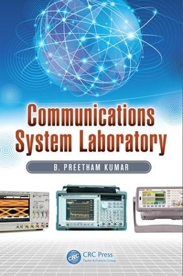 Communications System Laboratory by B. Preetham Kumar