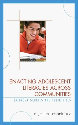 Enacting Adolescent Literacies across Communities book