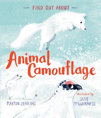 Find Out About ... Animal Camouflage by Martin Jenkins