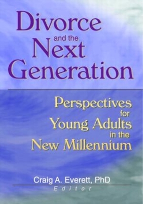 Divorce and the Next Generation book