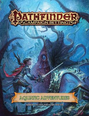 Pathfinder Campaign Setting: Aquatic Adventures book