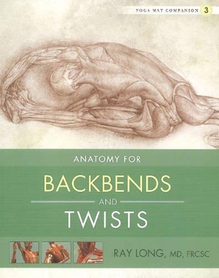 Yoga Mat Companion 3: Back Bends & Twists book