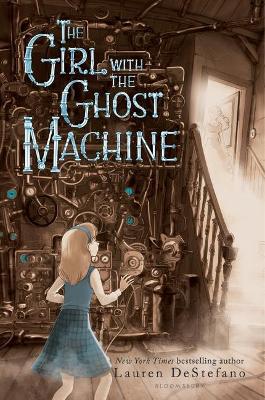 Girl with the Ghost Machine book