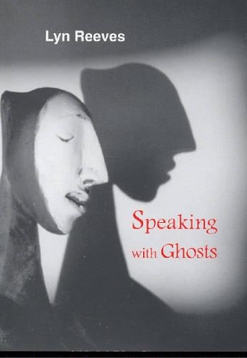 Speaking with Ghosts book