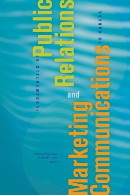 Fundamentals of Public Relations and Marketing Communications in Canada book