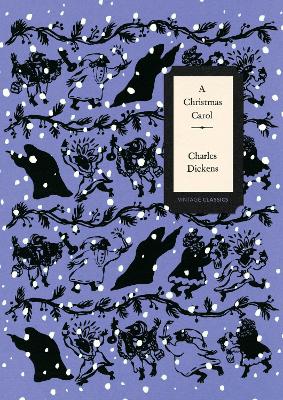 Christmas Carol (Vintage Classics Dickens Series) book